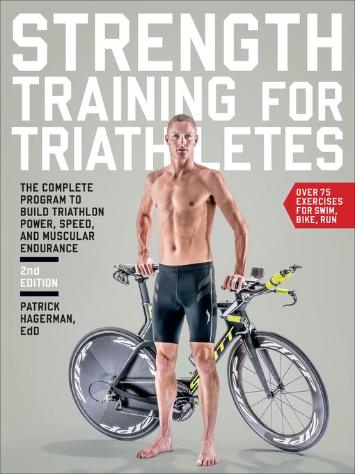 Title details for Strength Training for Triathletes by Patrick Hagerman - Available